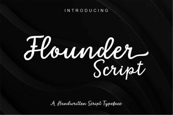 Flounder Script: Adding a Personal Touch to Your Brand