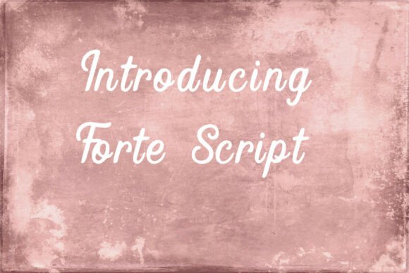 Forte Script: Your Go-To Typography for Dynamic Design