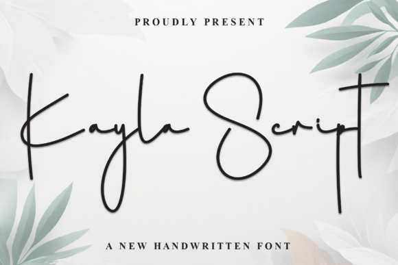 Kayla Script: A Font That Flows Like Handwritten Elegance