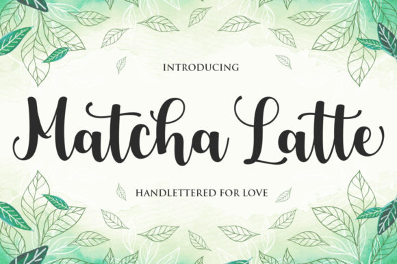 Matcha Latte Script: Your Go-To for Bold, Friendly Design