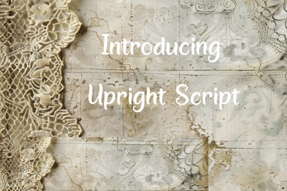 Upright Script: The Modern Calligraphy Typeface for Impactful Design